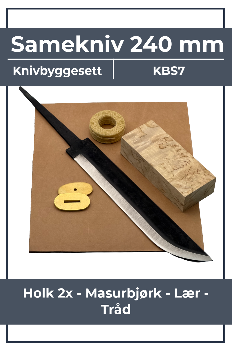 Kit de fabrication de couteau KBS7 - Couteau sami 240mm